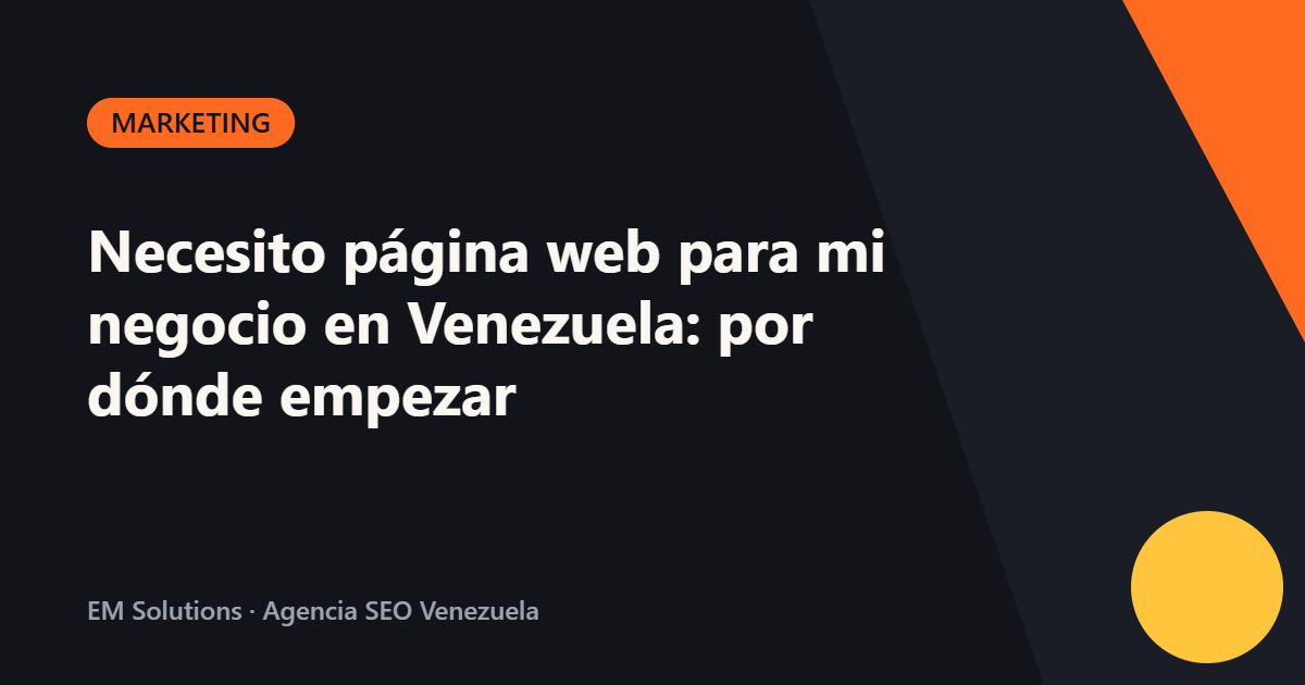 Necesito página web para mi negocio en Venezuela: por dónde empezar